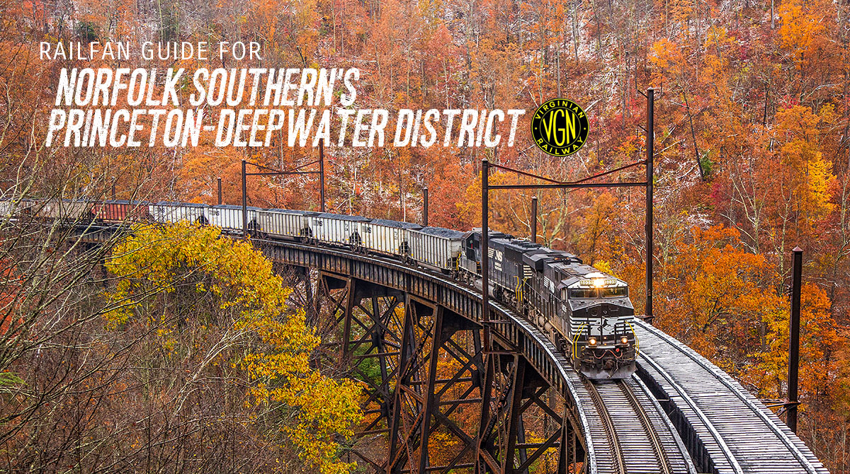 Norfolk Southern S Princeton Deepwater District The Virginian Railfan Guide Guest Post By Samuel Phillips
